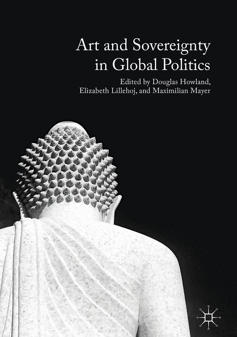 Art and Sovereignty Global Politics