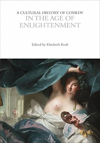 A Cultural History of Comedy the Age Enlightenment