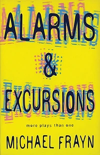 Alarms And Excursions: More Plays Than One