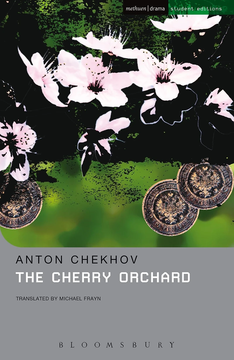The Cherry Orchard: A Comedy Four Acts