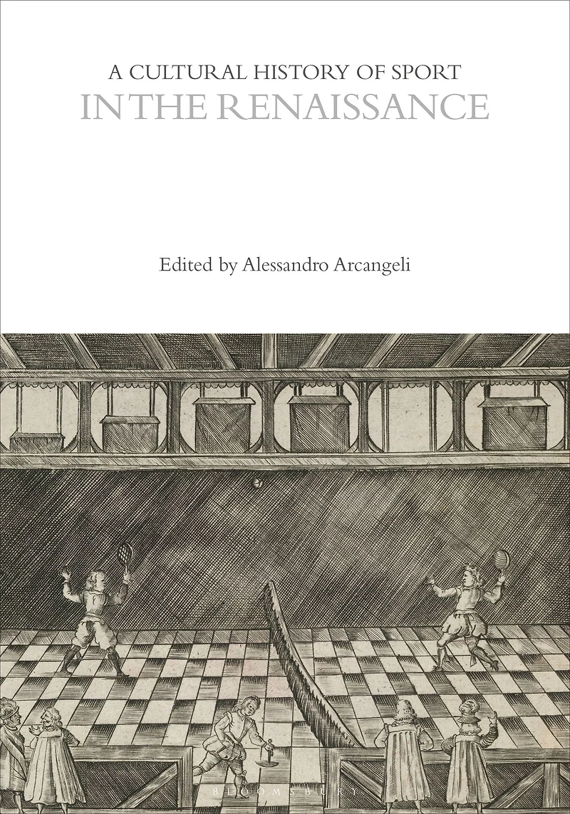 A Cultural History of Sport the Renaissance