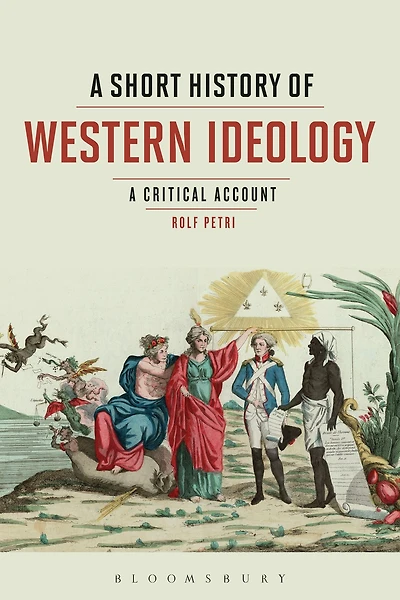 A Short History of Western Ideology: Critical Account