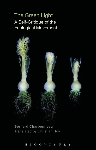 the Green Light: A Self-Critique of Ecological Movement