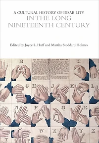 A Cultural History of Disability the Long Nineteenth Century