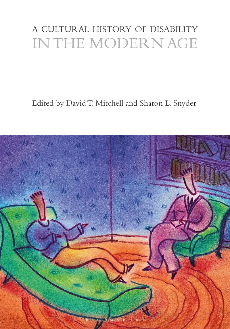 A Cultural History of Disability the Modern Age