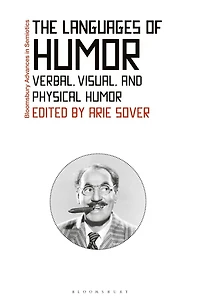 The Languages of Humor: Verbal, Visual, and Physical Humor