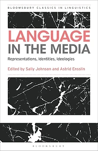Language the Media: Representations, Identities, Ideologies