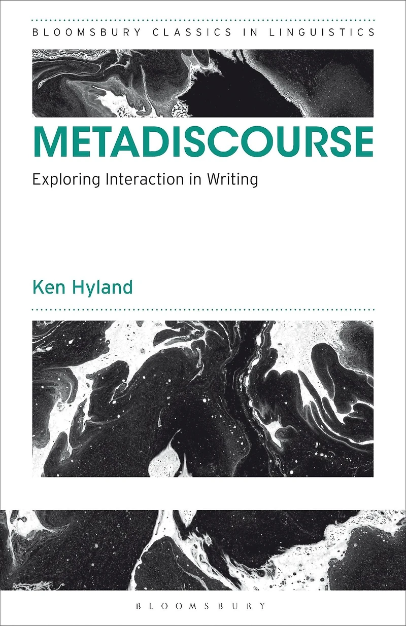 Metadiscourse: Exploring Interaction Writing