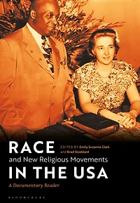 Race and New Religious Movements the USA: A Documentary Reader