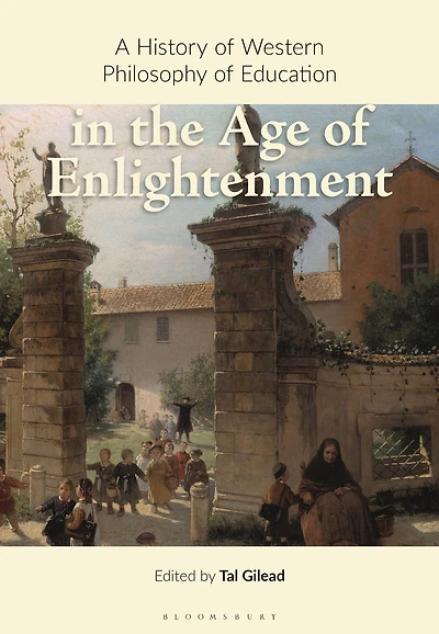 A History of Western Philosophy Education the Age Enlightenment
