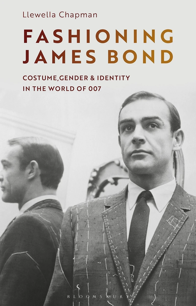 Fashioning James Bond: Costume, Gender and Identity the World of 007