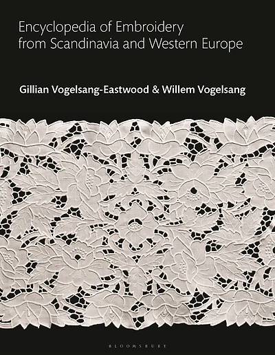 Encyclopedia of Embroidery from Scandinavia and Western Europe