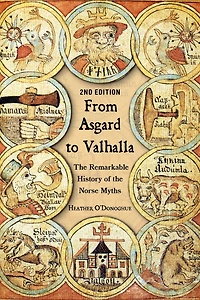 From Asgard to Valhalla: the Remarkable History of Norse Myths