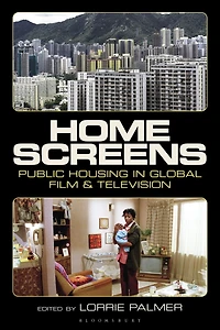 Home Screens: Public Housing Global Film & Television