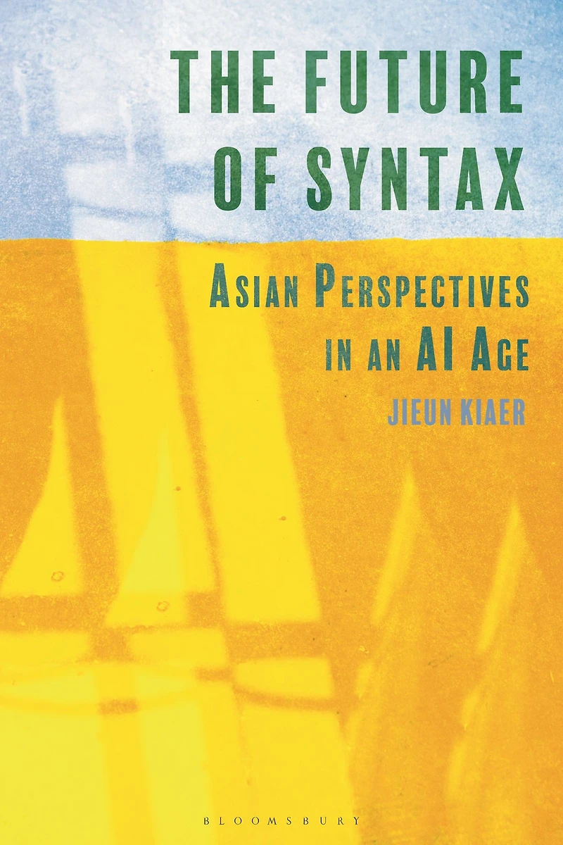 The Future of Syntax: Asian Perspectives an AI Age