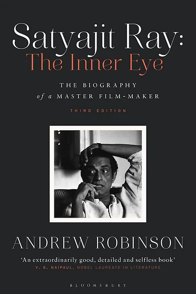 Satyajit Ray: The Inner Eye: Biography of a Master Film-Maker