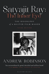 Satyajit Ray: The Inner Eye: Biography of a Master Film-Maker