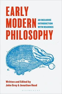 Early Modern Philosophy: An Inclusive Introduction with Readings