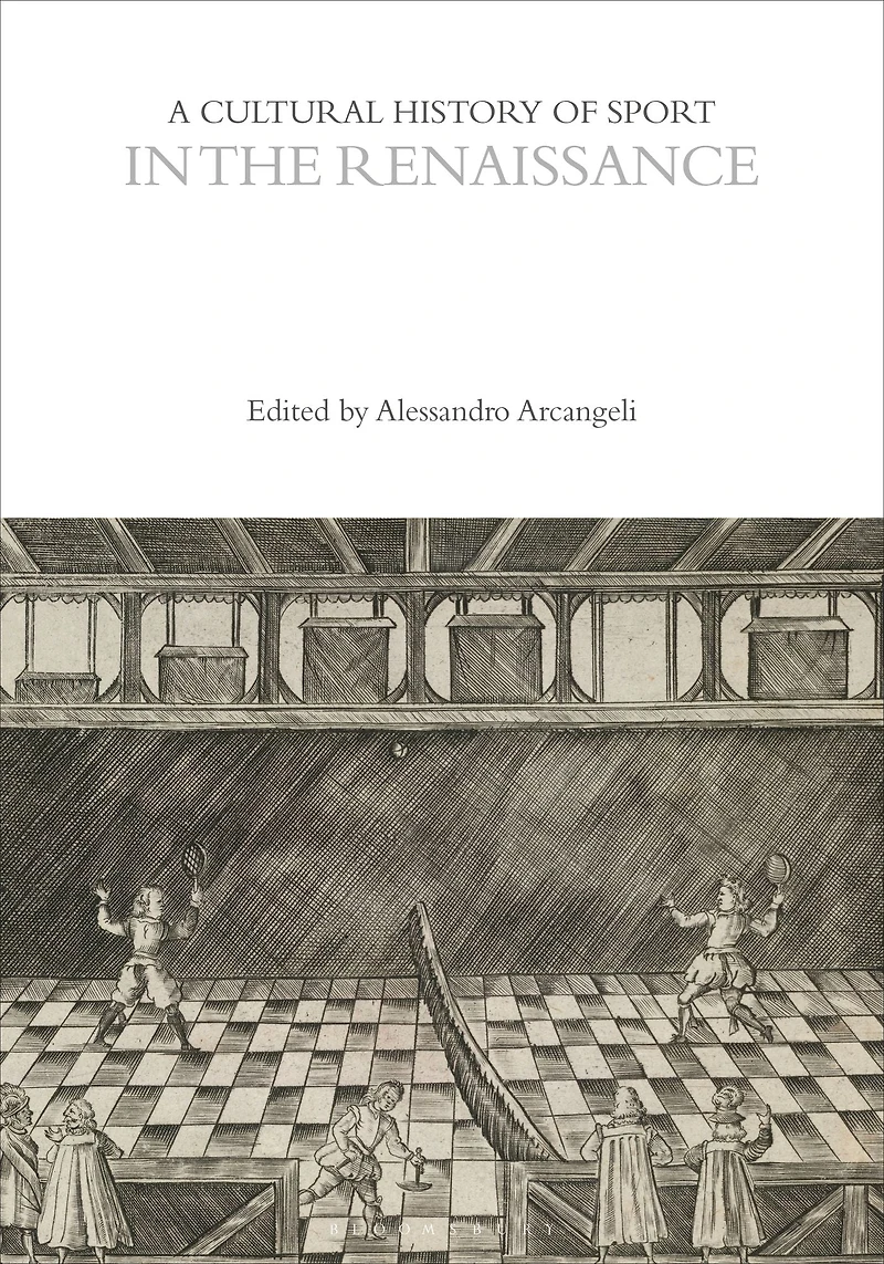 A Cultural History of Sport the Renaissance