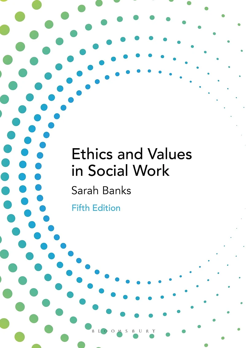 Ethics and Values Social Work