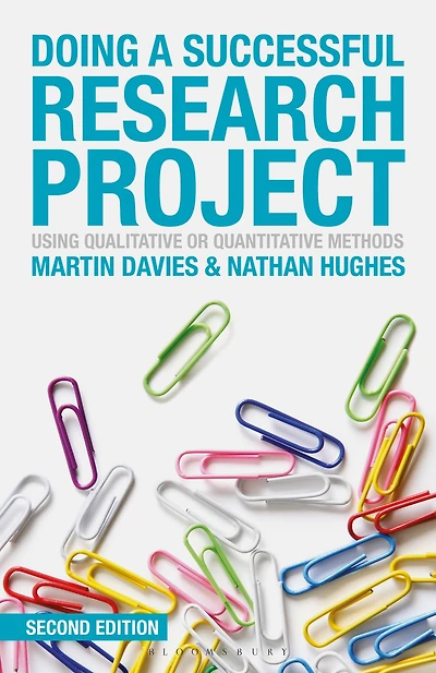 Doing a Successful Research Project: Using Qualitative or Quantitative Methods