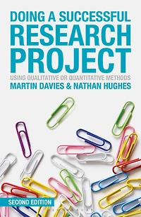 Doing a Successful Research Project: Using Qualitative or Quantitative Methods