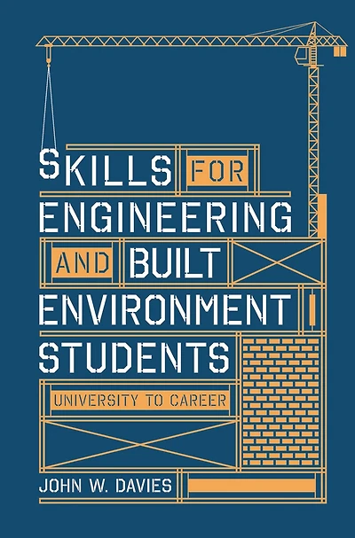 Skills for engineering and built environment students: university to career
