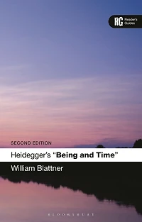 Heidegger's 'Being and Time': A Reader's Guide