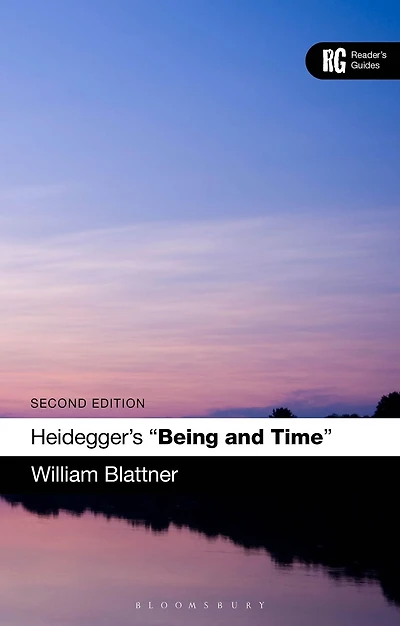 Heidegger's 'Being and Time': A Reader's Guide
