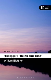Heidegger's 'Being and Time': A Reader's Guide