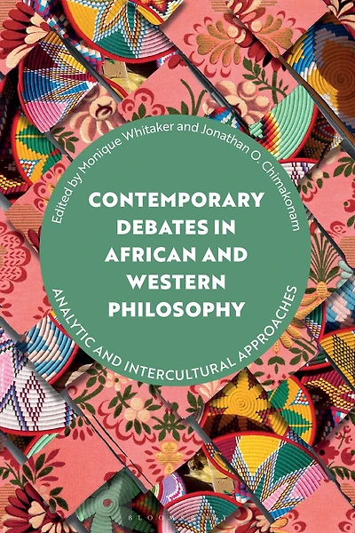 Contemporary Debates African and Western Philosophy: Analytic Intercultural Approaches