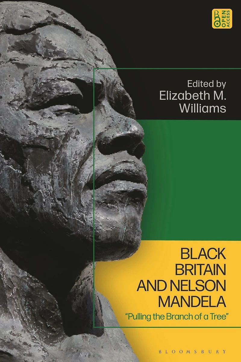 Black Britain and Nelson Mandela: "Pulling the Branch of a Tree"