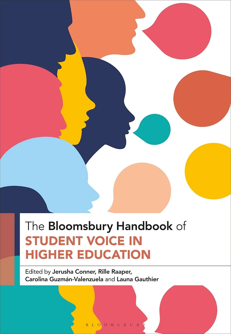 The Bloomsbury Handbook of Student Voice Higher Education