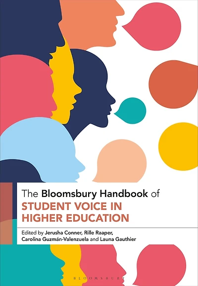 The Bloomsbury Handbook of Student Voice Higher Education