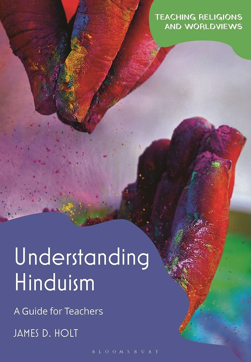 Understanding Hinduism: A Guide for Teachers
