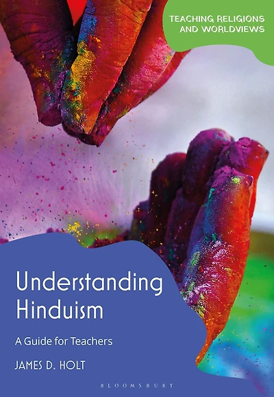 Understanding Hinduism: A Guide for Teachers
