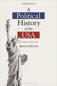 A Political History of the USA: One Nation Under God