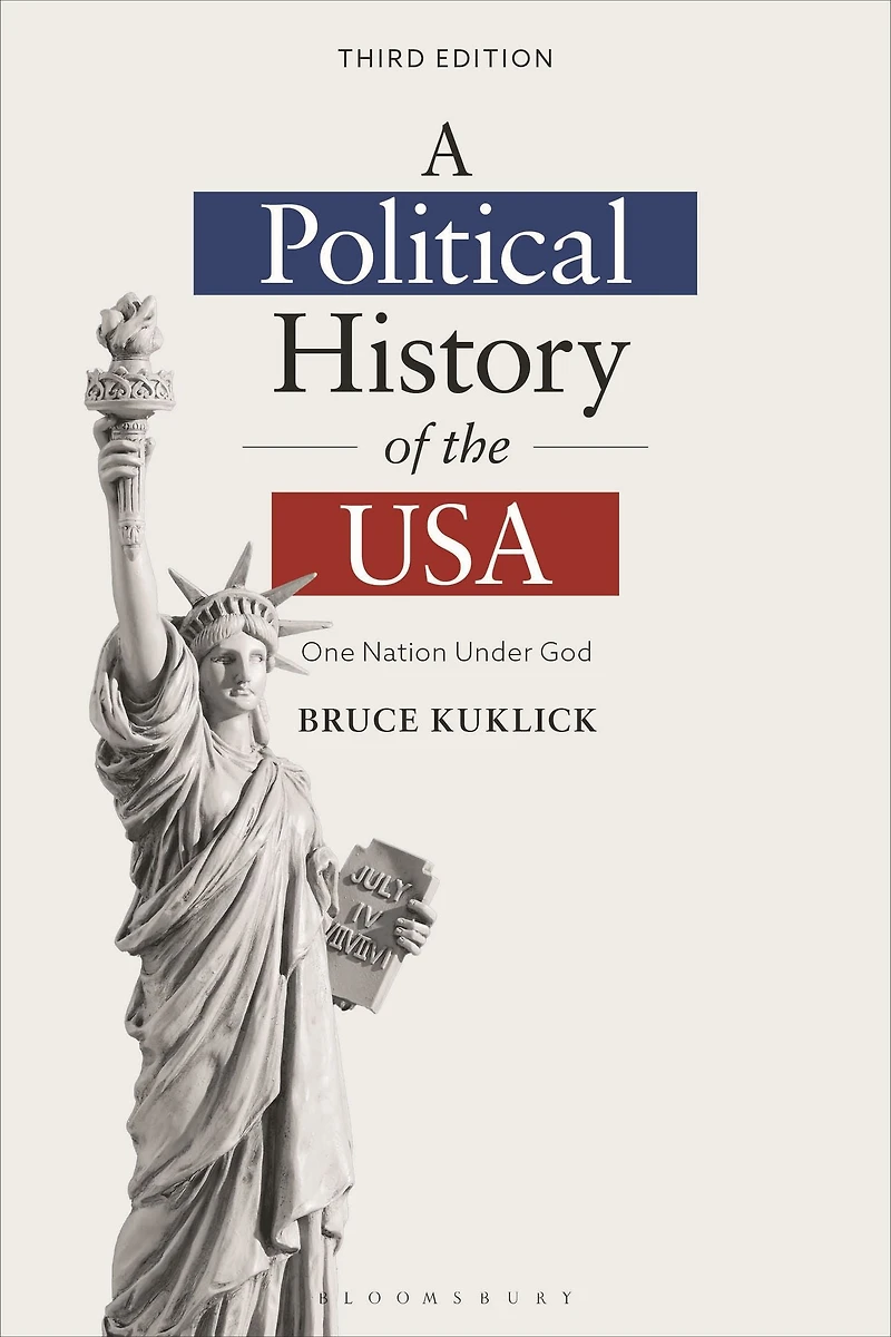 A Political History of the USA: One Nation Under God