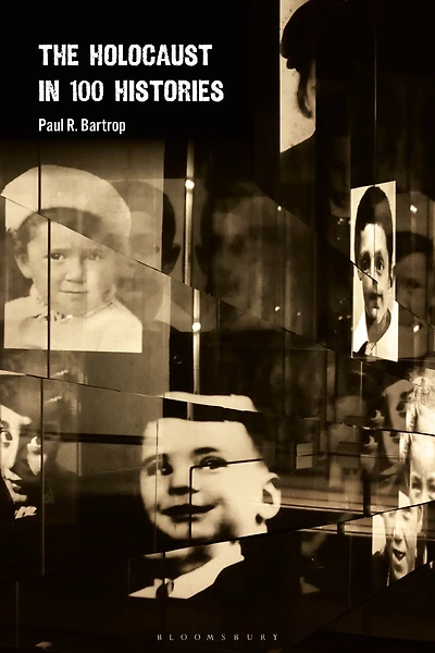 The Holocaust 100 Histories