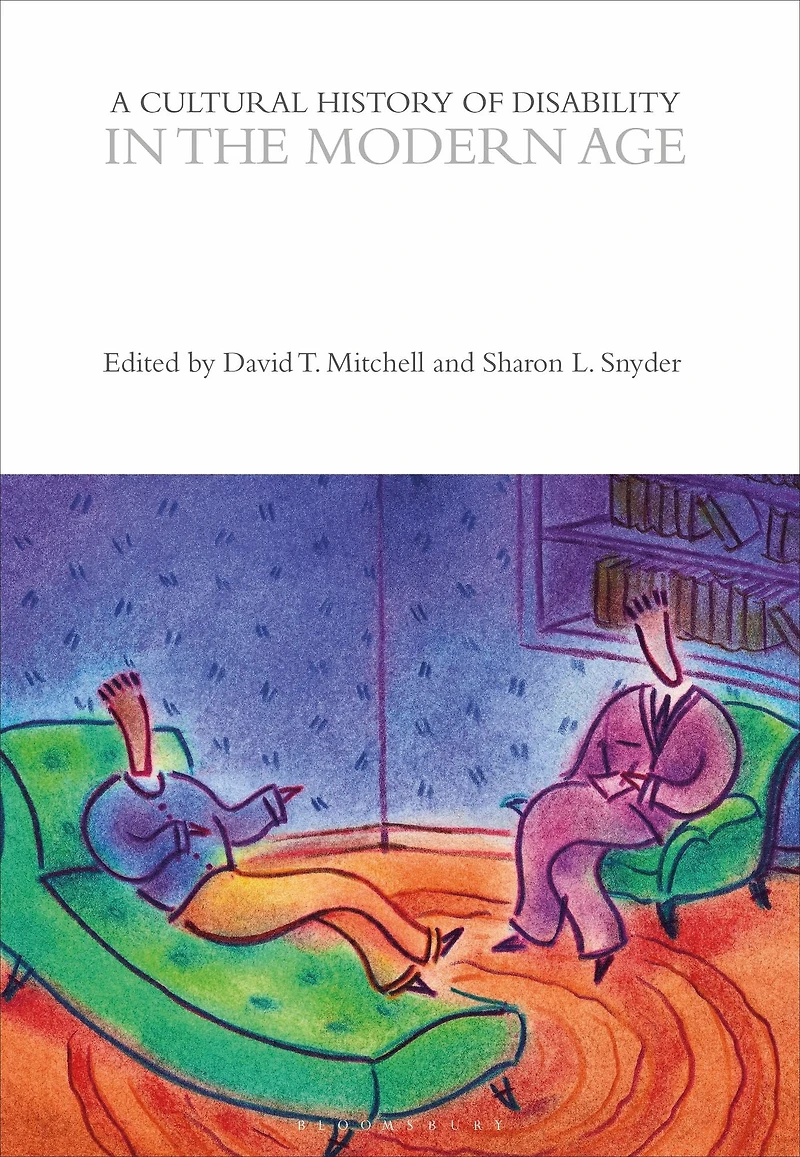 A Cultural History of Disability the Modern Age