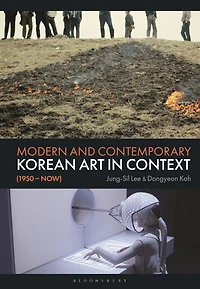 Modern and Contemporary Korean Art Context (1950 - Now)