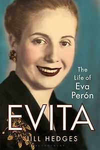 Evita: The Life of Eva Perón