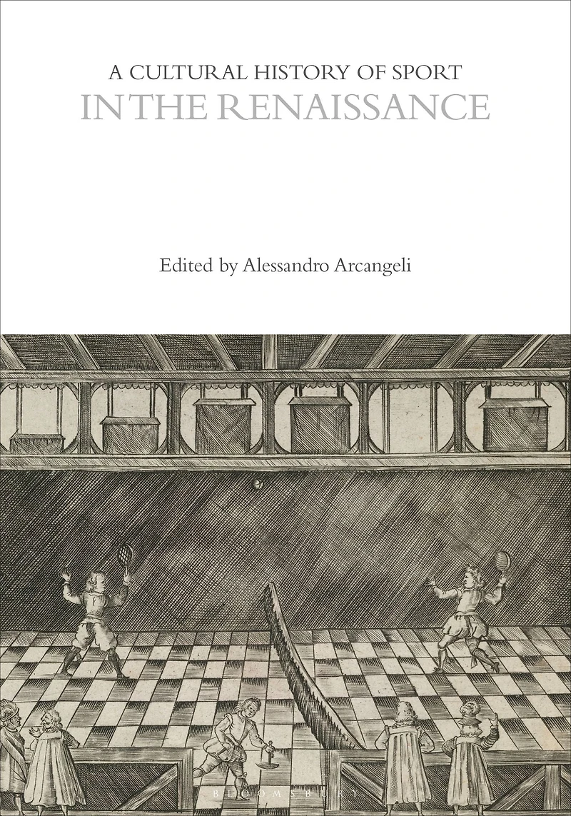A Cultural History of Sport the Renaissance