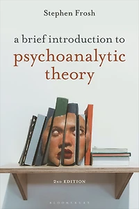 A Brief Introduction to Psychoanalytic Theory