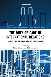 the Duty of Care International Relations: Protecting Citizens Beyond Border