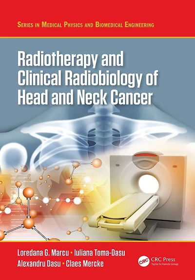 Radiotherapy and Clinical Radiobiology of Head Neck Cancer