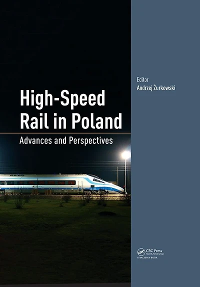 High-Speed Rail Poland: Advances and Perspectives