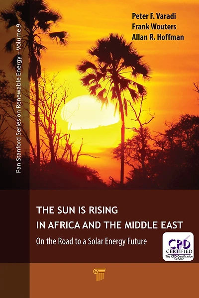 the Sun Is Rising Africa and Middle East: On Road to a Solar Energy Future