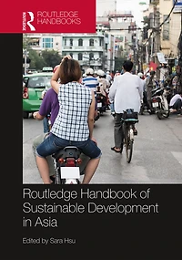 Routledge Handbook of Sustainable Development Asia