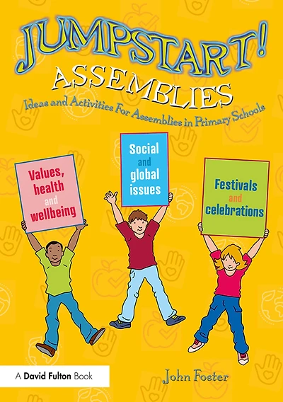 Jumpstart! Assemblies: Ideas and Activities For Assemblies Primary Schools